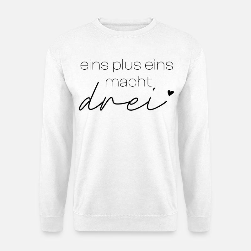 One plus one makes three - Unisex Sweatshirt - white