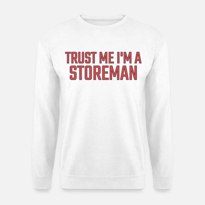 Storeman Trust Me - Unisex Pullover - Weiß