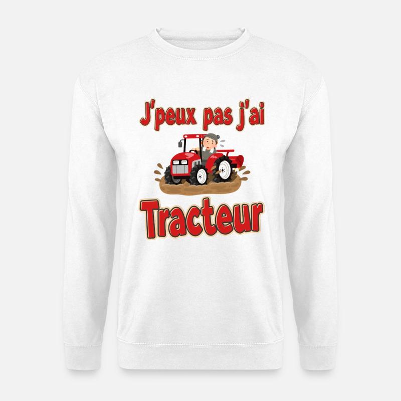 I can't I have tractor - Unisex Sweatshirt - white
