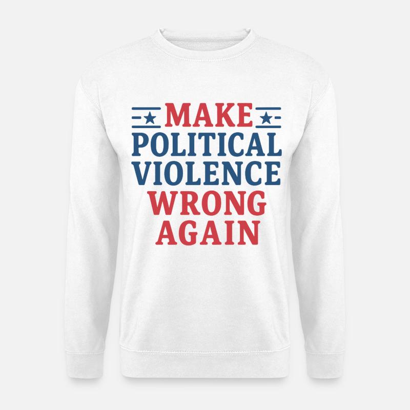 Getting political violence wrong again - Unisex Sweatshirt - white