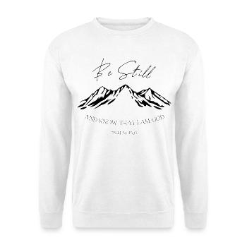 Sei still Berge Psalm 46:10 - Unisex Pullover - Weiß - Vorne