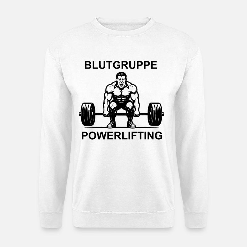 Powerlifting Motivation - Unisex Pullover - Weiß