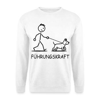 Leader with dog – funny saying - Unisex Sweatshirt - white - Front