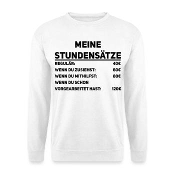 Handwerker Stundensätze - Unisex Pullover - Weiß - Vorne