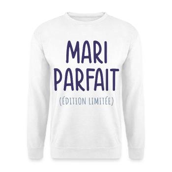Perfect Husband Limited Edition Humor Gift Origina - Unisex Sweatshirt - white - Front