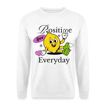 Lemonades Lemons Positive Love Everyday - Unisex Sweatshirt - white - Front