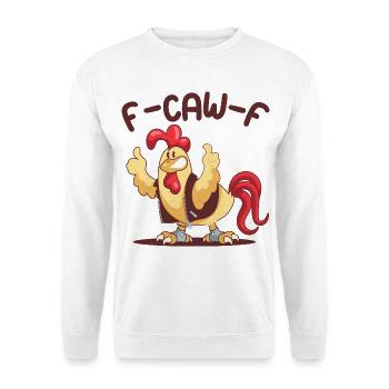 F-Caw-F Poulet FCAWF Poulet - Sweat-shirt Unisexe - blanc - Devant