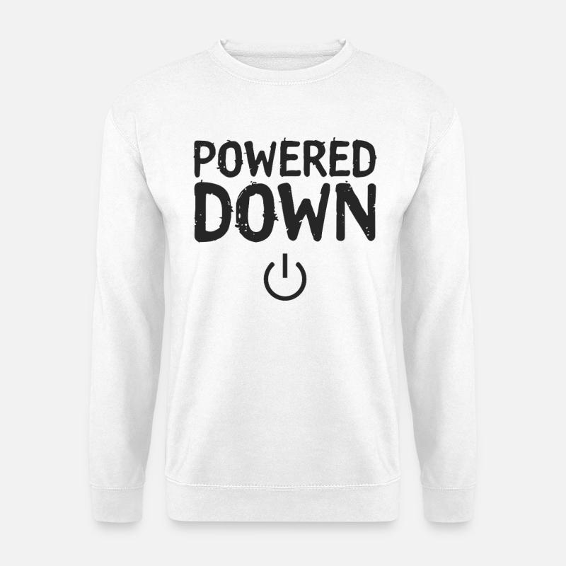 Powered Down Power Status Off - Unisex Sweatshirt - white