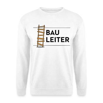 Bauleiter lustiges Motiv Baustelle Leiter - Unisex Pullover - Weiß - Vorne