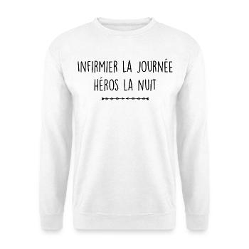 Infirmier la journée, héros la nuit - Sweat-shirt Unisexe - blanc - Devant