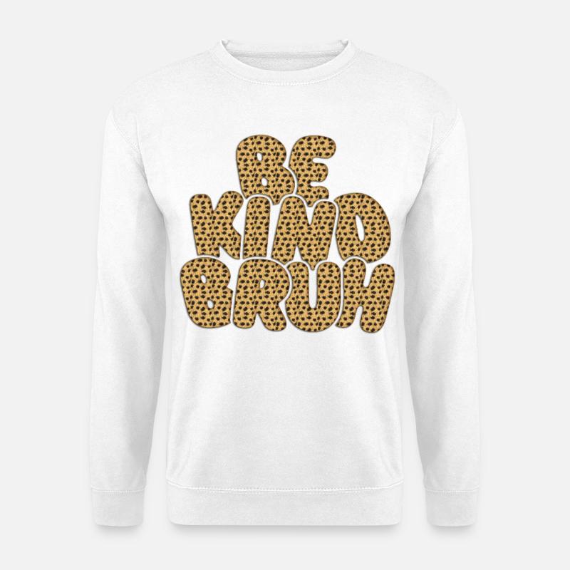 Be Kimbo Brown Leoparden Text - Unisex Pullover - Weiß