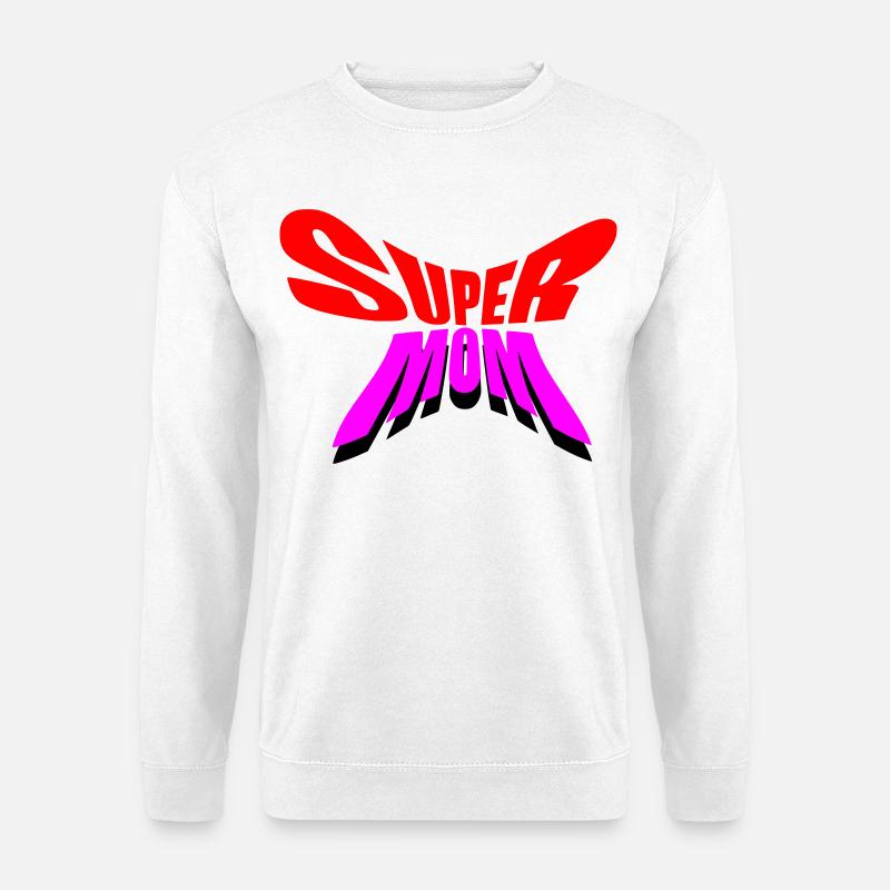 Super Mama / Super Mama - Unisex Pullover - Weiß