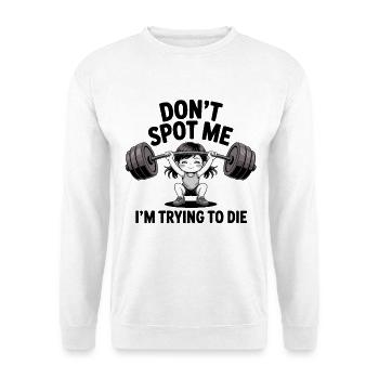 Ne me repère pas, j’essaie de mourir - Funny Gym Anime - Sweat-shirt Unisexe - blanc - Devant