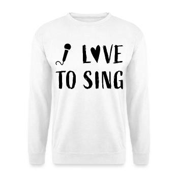 J’aime chanter - Musique Musicien Chanteur - Sweat-shirt Unisexe - blanc - Devant