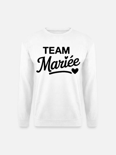 Team Mariée design EVJF élégant - Sweat-shirt Unisexe - blanc