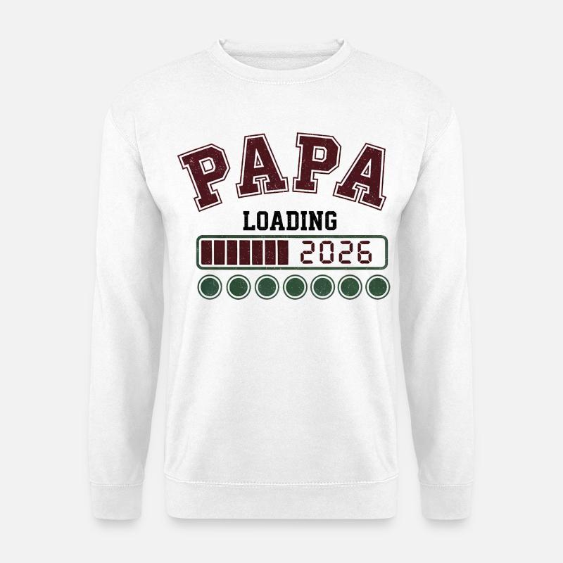 Papa 2026 Loading - Unisex Pullover - Weiß