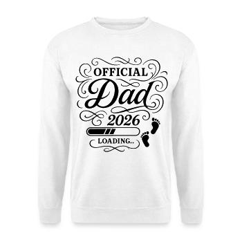 Dad 2026 Papa Loading Vaterschaft - Unisex Pullover - Weiß - Vorne