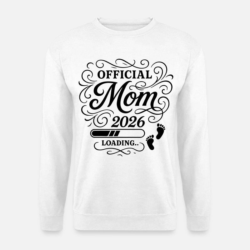Mom 2026 Mama Loading - Unisex Pullover - Weiß