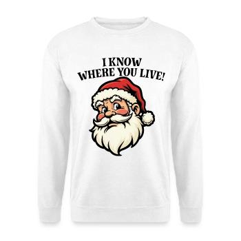 Je sais où tu habites - Père Noël - Sweat-shirt Unisexe - blanc - Devant