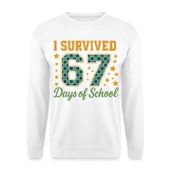 67 Tage Schule Überlebt - Unisex Pullover - Weiß - Vorne