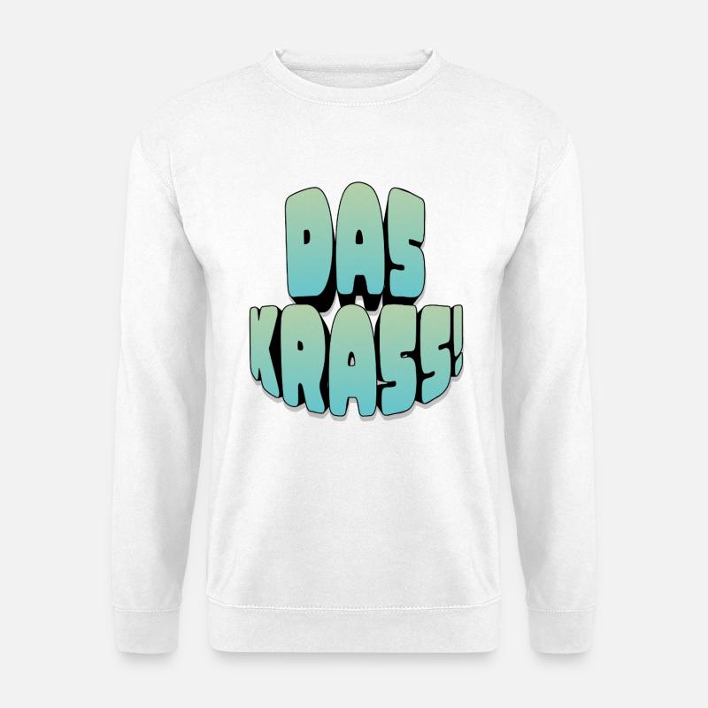 DAS KRAsS! - Unisex Pullover - Weiß