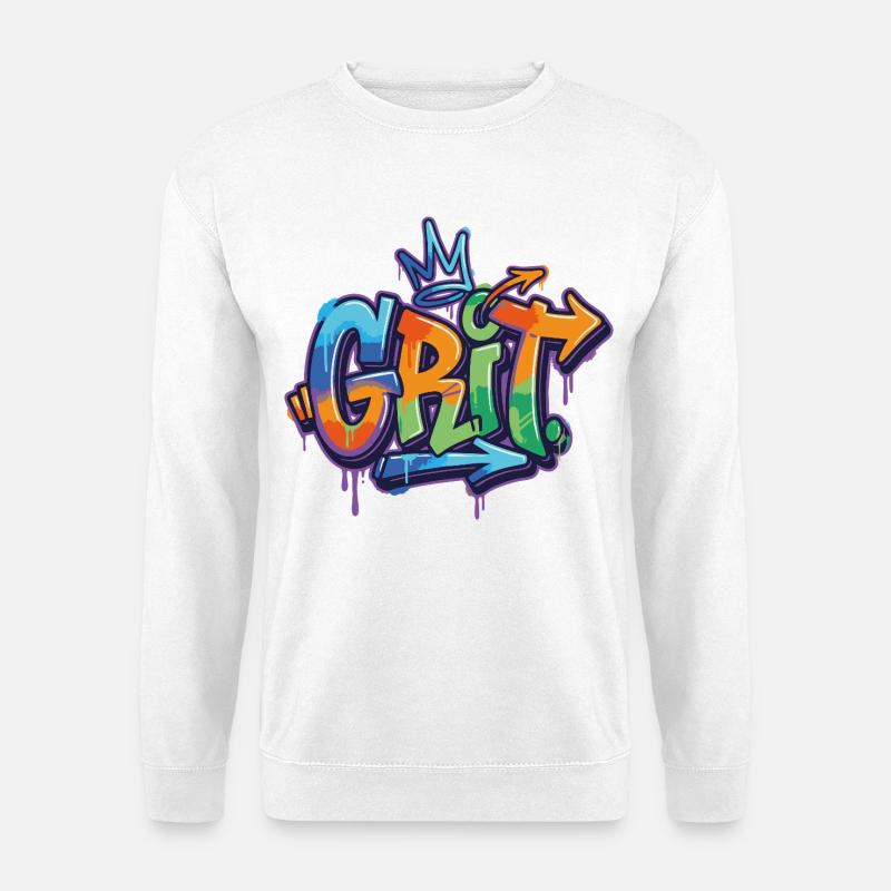 Grit Graffiti Motivation - Unisex Sweatshirt - white
