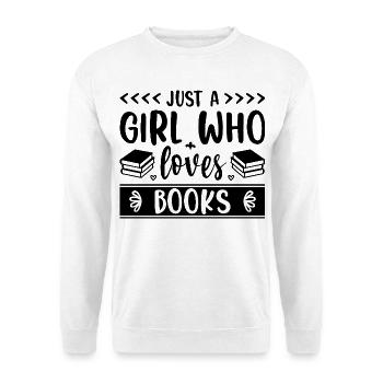 Juste une fille qui aime les livres - Sweat-shirt Unisexe - blanc - Devant