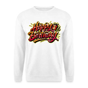 Graffiti HAPPY BIRTHDAY Namensgeschenk ideal - Unisex Pullover - Weiß - Vorne