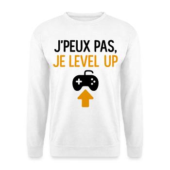J’peux pas – je level up Geek Gamer Gaming - Sweat-shirt Unisexe - blanc - Devant