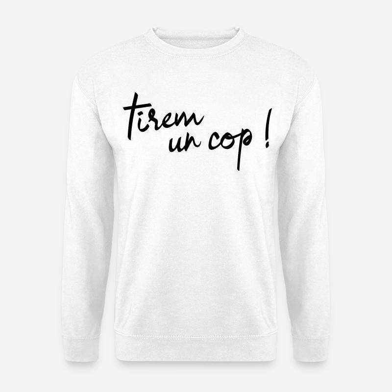 Tirèm un còp! - Unisex Pullover - Weiß