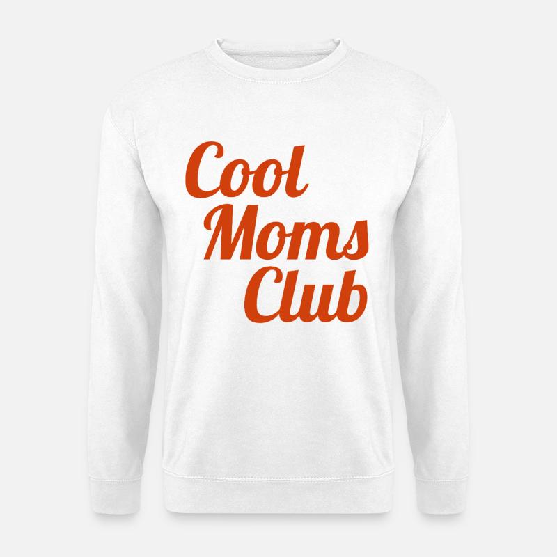 Cool Moms Club - Unisex Pullover - Weiß