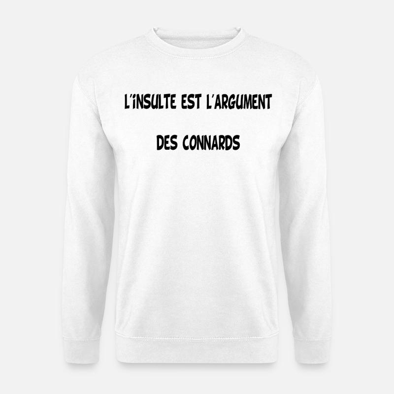 Die Beleidigung (Schwarz) - Unisex Pullover - Weiß