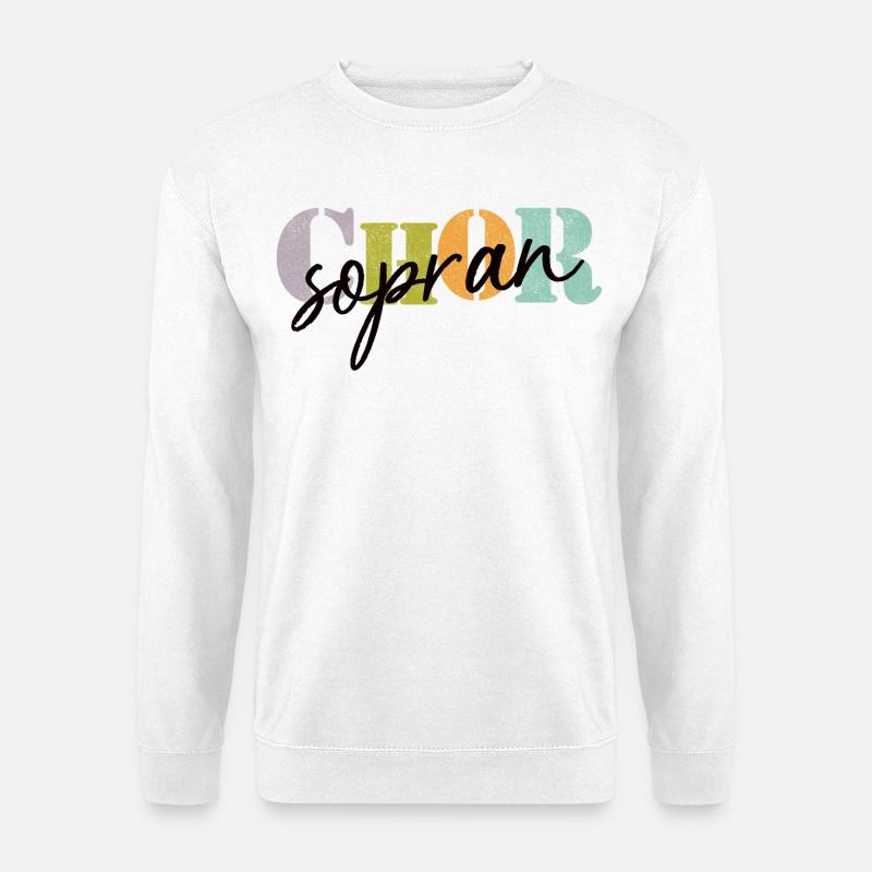 Chor Sopran - Unisex Pullover - Weiß