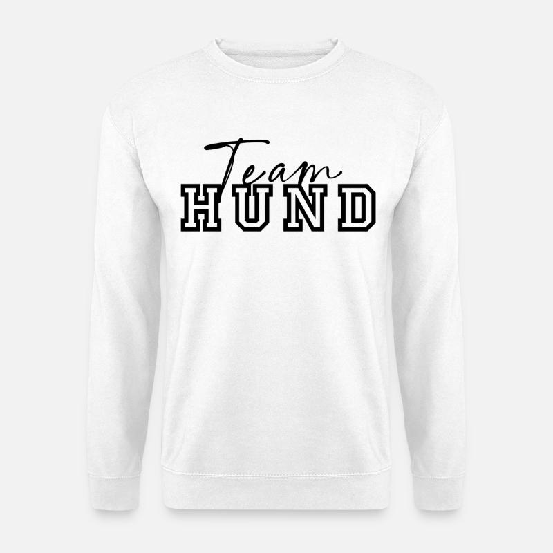 Team Hund - Unisex Pullover - Weiß
