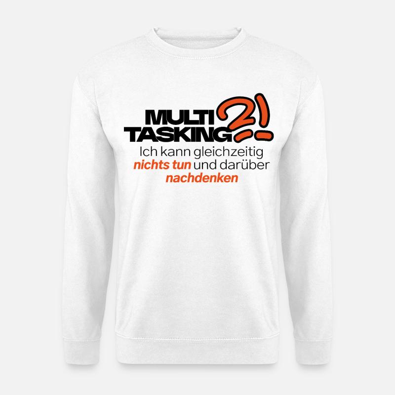 Multitasking mit Stil - Unisex Pullover - Weiß