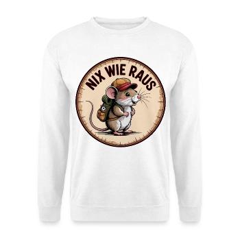 Nix wie raus – Wandermaus - Unisex Pullover - Weiß - Vorne
