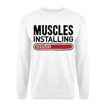 Installing Muscles - Unisex Sweatshirt - white - Front