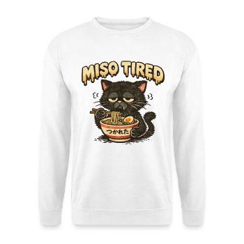 Miso Tired – Tired Cat Eats Ramen - Unisex Sweatshirt - white - Front