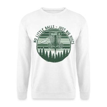 No Little Balls Just Big Discs Funny Disc Golf - Unisex Sweatshirt - white - Front