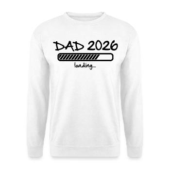 Dad 2026 lädt - Schwangerschaft Baby Vater to be - Unisex Pullover - Weiß - Vorne