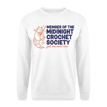 Mitglied der Midnight Crochet Society Nur noch einer - Unisex Pullover - Weiß - Vorne
