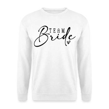 Team Bride - Unisex Sweatshirt - white - Front