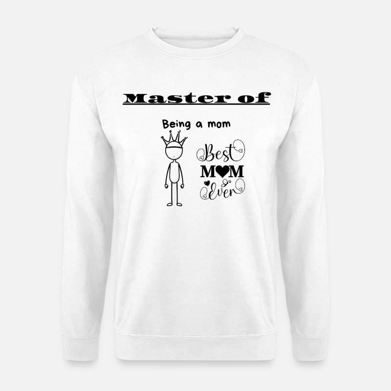 Meisterin des Mutterseins - Unisex Pullover - Weiß