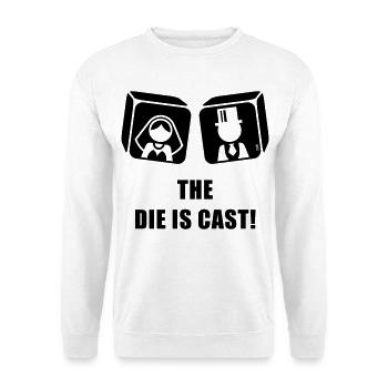 Les dés sont jetés! (Fin du jeu du mariage de la fête de garçon, B) - Sweat-shirt Unisexe - blanc - Devant