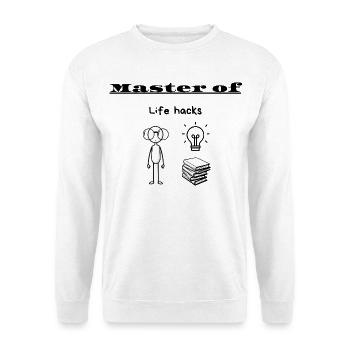 Meister-of-Life-Hacks - Unisex Pullover - Weiß - Vorne