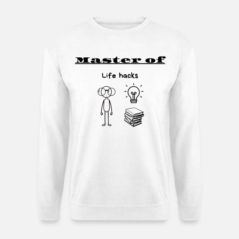 Meister-of-Life-Hacks - Unisex Pullover - Weiß