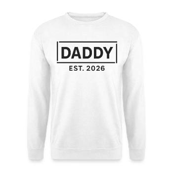 DADDY 2026 Stolzer werdender Vater - Unisex Pullover - Weiß - Vorne
