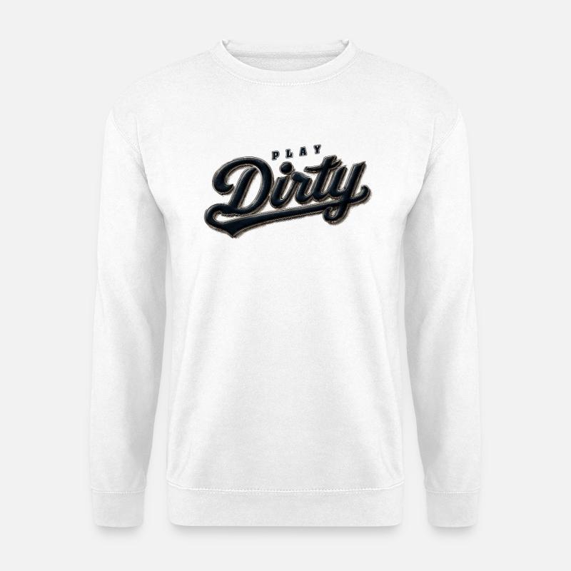 Play Dirty Retro - Unisex Pullover - Weiß