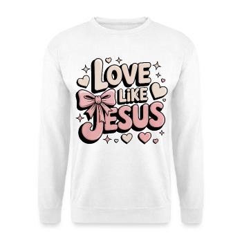 love like jesus - Unisex Sweatshirt - white - Front