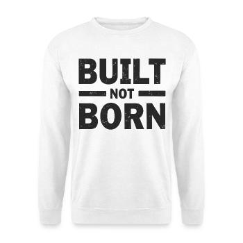Succès de motivation en fitness construit, pas né. - Sweat-shirt Unisexe - blanc - Devant